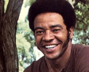 It’s All Over Now - Bill Withers