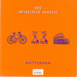 Rotterdam - The Beautiful South (Ft. Jacqui Abbott)