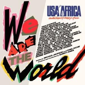 We Are the World - USA For Africa