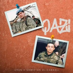 Qazi - Uran (Ft. Şəmistan Əlizamanlı)