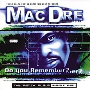 Who Can It Be (Remix) - Mac Dre