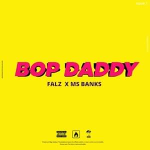 Bop Daddy - Falz (Ft. Ms Banks)