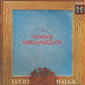 Viaggi organizzati - Lucio Dalla