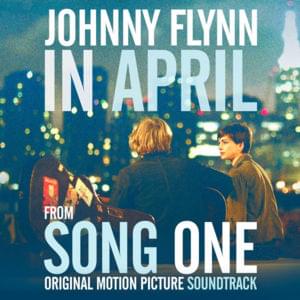 In April - Johnny Flynn