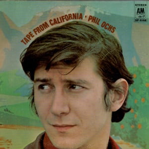 Tape from California - Phil Ochs