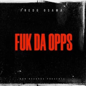 FUK DA OPPS - Lil Uzi Vert