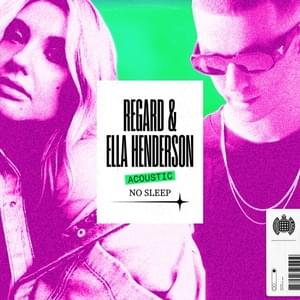 No Sleep (Acoustic) - Regard & Ella Henderson