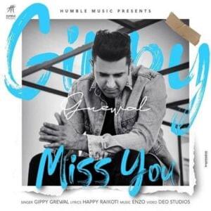 Miss You - Gippy Grewal