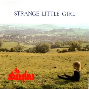 Strange Little Girl - The Stranglers