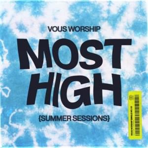 Most High - VOUS Worship