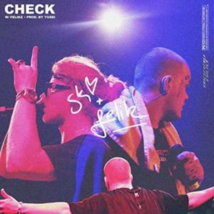 ​Check - Sierra Kidd (Ft. Felikz)