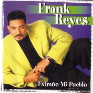 Fui Tu Primer Amor - Frank Reyes