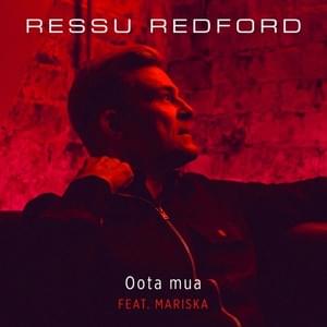 Oota mua (Vain elämää - Unohtumaton ilta) - Ressu Redford (Ft. Mariska)