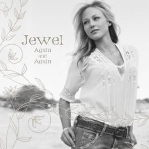 Again and Again - Jewel