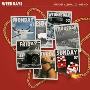 Weekdays - August Alsina (Ft. Deeno. & Zu (R&B))