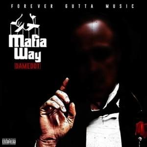 God Bless the Mafia - Damedot