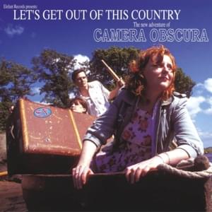 Lemon Juice and Paper Cuts - Camera Obscura