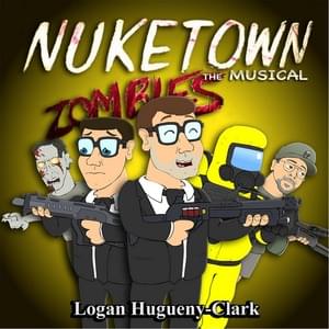 Nuketown the Musical - ​​lhugueny (Ft. Chuck Testa)