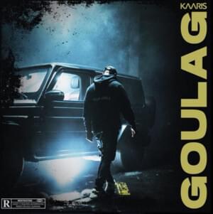 Goulag - Kaaris