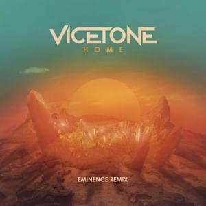 Home [Eminence Remix] - Vicetone