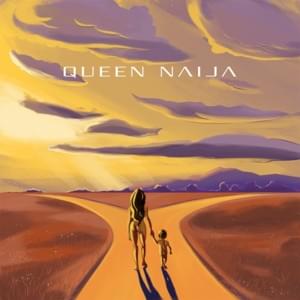 Mama’s Hand - Queen Naija