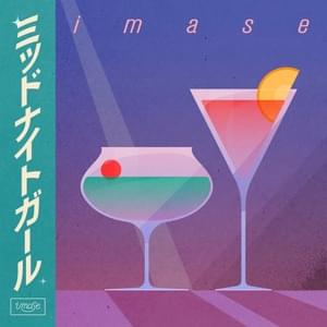 ミッドナイトガール (Midnight Girl) - ​imase