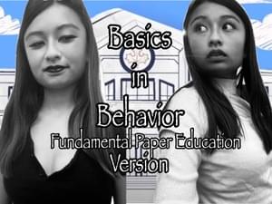 Basics in Behavior (Fundamental Paper Education version) - Whasianweeb