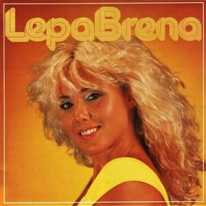 Hajde da se volimo - Lepa Brena