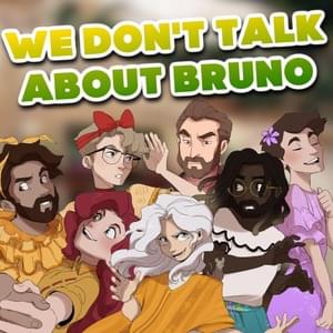 We Don’t Talk About Bruno - Caleb Hyles (Ft. AmaLee, Annapantsu, CG5, Jonathan Young, Thomas Sanders & Tre Watson)