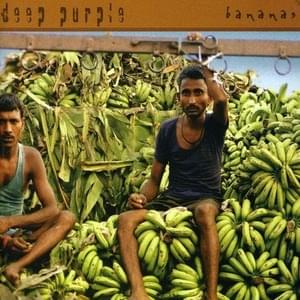 Bananas - Deep Purple