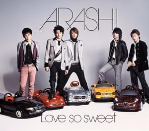 Love so sweet - 嵐 (ARASHI)