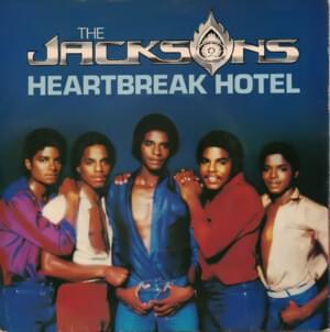 This Place Hotel (a.k.a. Heartbreak Hotel) - The Jacksons