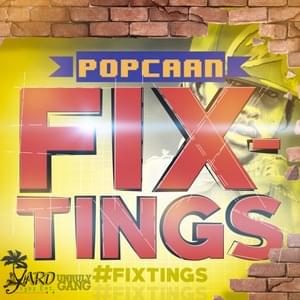 Fix Tings - Popcaan