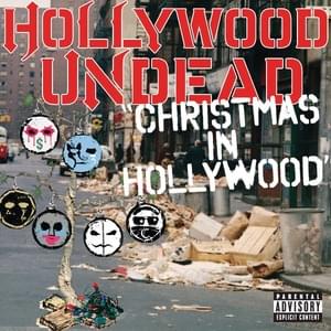 Christmas In Hollywood - Hollywood Undead