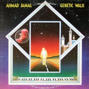 Don’t Ask My Neighbors - Ahmad Jamal