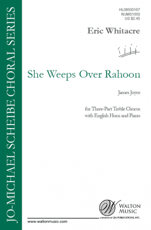 She Weeps Over Rahoon - Eric Whitacre