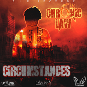 Circumstances - Chronic Law