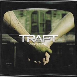 Contagious - Trapt