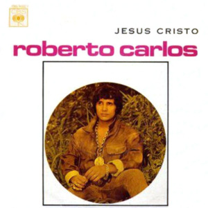 Jesus Cristo - Roberto Carlos