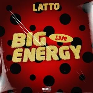 Big Energy (Live) - Latto