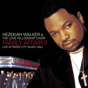 The Lord Will Make A Way Somehow - Hezekiah Walker (Ft. Kim Burrell & LFC)