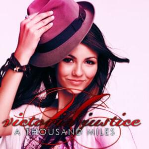 A Thousand Miles - Victoria Justice