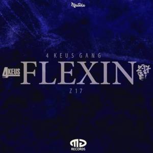 Flexin - 4Keus Gang (Ft. Z-17)