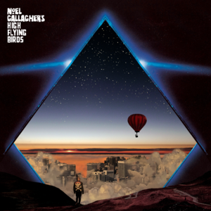 Come On Outside - Noel Gallagher's High Flying Birds