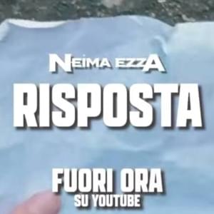 Risposta - Neima Ezza