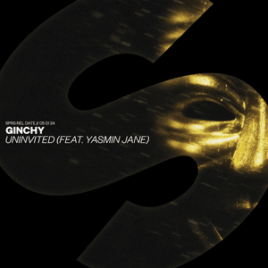 Uninvited - Ginchy (Ft. Yasmine Jane)