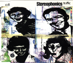 Traffic - Stereophonics