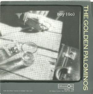 Boy (Go) - The Golden Palominos