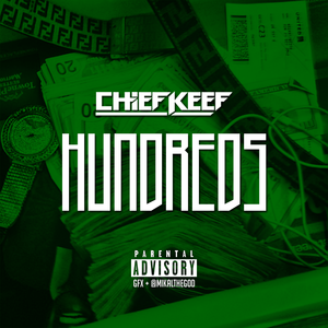 Hundreds - Chief Keef