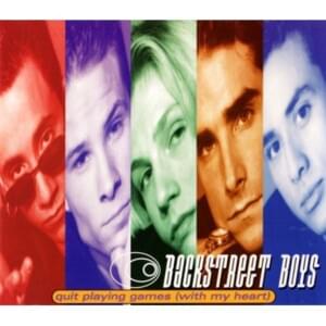 Quit Playing Games (With My Heart) [LP Version] - Backstreet Boys